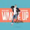 Rocco Hunt - Wake Up