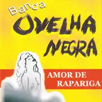 Amor de Rapariga — Banda Ovelha Negra