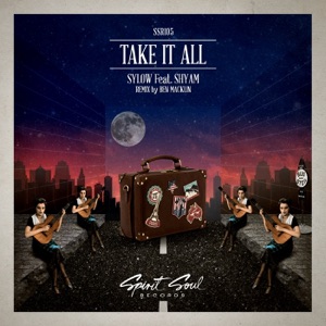 Take It All (feat. Shyam P) - Single
