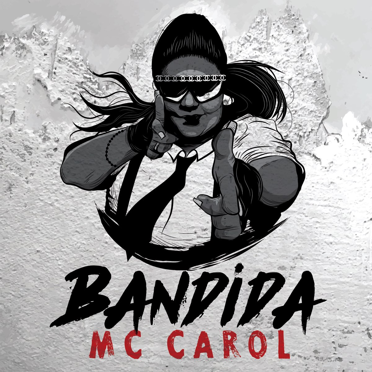 Bandida by MC Carol.