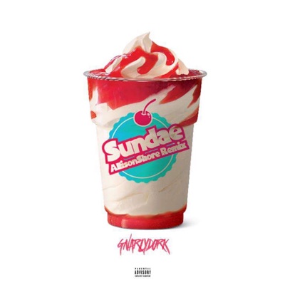 Sundae (feat. GnarlyDork) - Single
