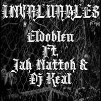 Invaluables (feat. Jah Nattoh & Dj Keal) - Single - Eldobleu