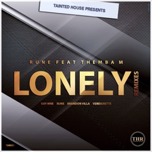 Lonely (Remixes) - EP