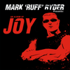 Joy (feat. Special MC) [Original Instrumental Mix] - Mark "Ruff" Ryder