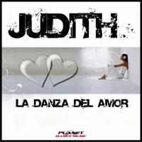 La Danza del Amor (Club Mix Extended) — Judith