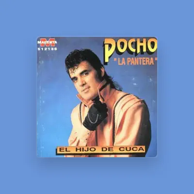 Listen to Pocho la Pantera, watch music videos, read bio, see tour dates & more!
