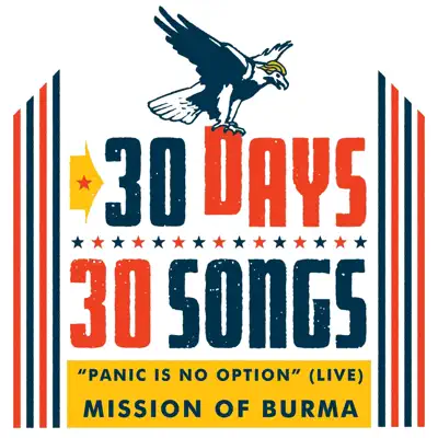 Panic Is No Option (30 Days, 30 Songs) [Live] - Single - Mission Of Burma