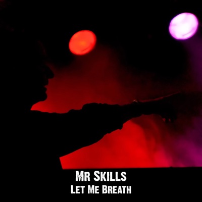 Let Me Breath - Single