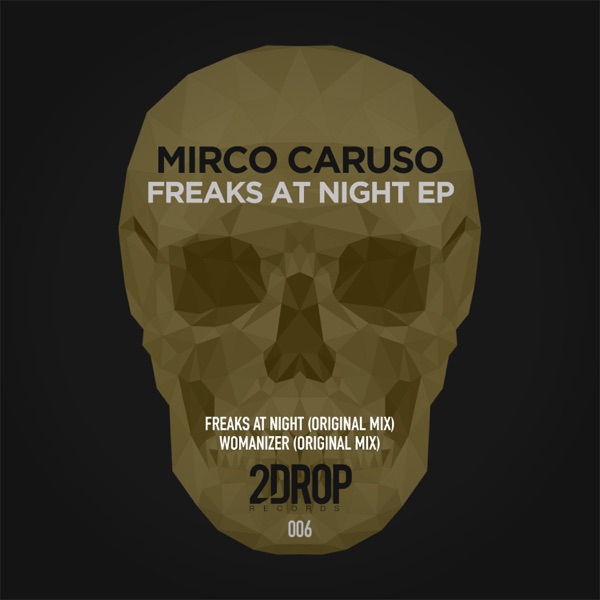 Freaks At Night - Single