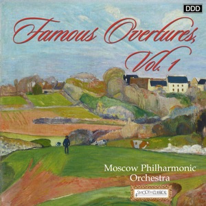 Famous Overtures, Vol. 1