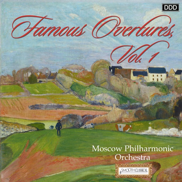 Famous Overtures, Vol. 1