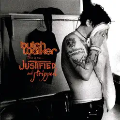 This Is Me...Justified and Stripped (Live) - Butch Walker