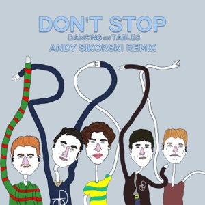 Don't Stop (Andy Sikorski Remix)