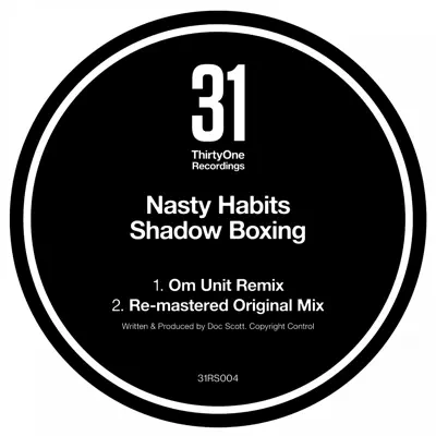Dengarkan 'Shadow Boxing (Om Unit Remix) - Single' dari Nasty Habits & Om Unit.