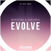 Evolve - Single - Marckone & Vanjanja