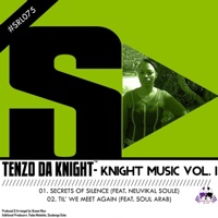 Knight Music, Vol. 1 - Single - Tenzo Da Knight