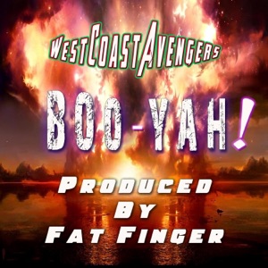 Boo-Yah! (feat. Fatfinger, Mr. Sham & Tanjint Wiggy) - Single