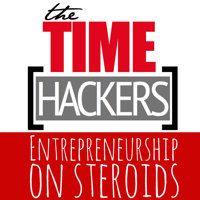 Time Hackers Podcast – Become More Productive, Efficient, Successful, Entrepreneur. podcast