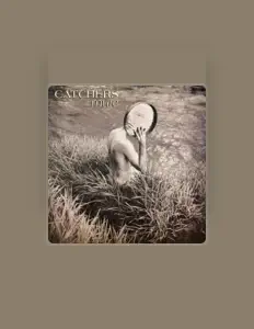 Listen to Catchers, watch music videos, read bio, see tour dates & more!