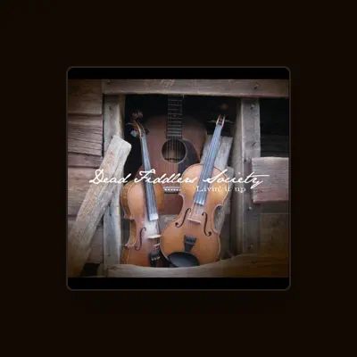 Listen to Dead Fiddlers Society, watch music videos, read bio, see tour dates & more!