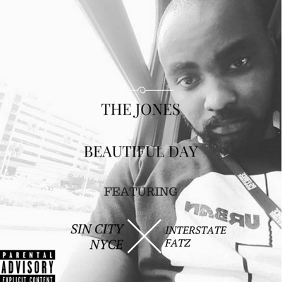 Beautiful Day (feat. Sin City Nyce & Interstate Fatz) - Single