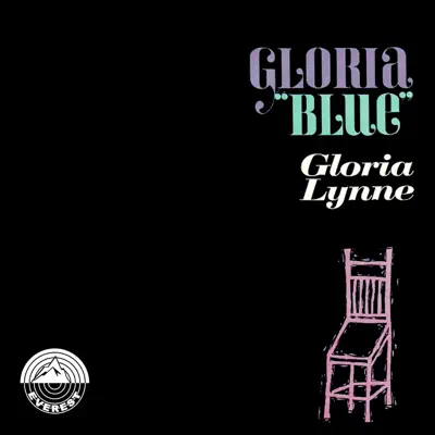 Gloria "Blue" - Gloria Lynne