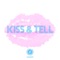 Kiss and Tell (feat. Grant Genske) - Ludomir & Sowl lyrics