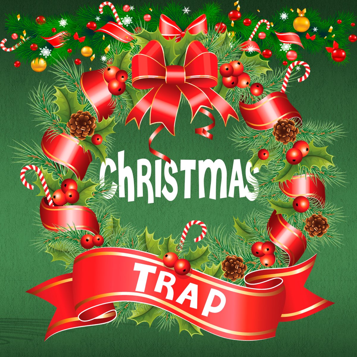 Christmas Trap Album by Various Artists Apple Music