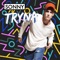 Tryna - Sonny lyrics