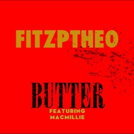 Butter (feat. Mac Millie) Fitzptheo