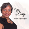 Hear My Prayer - Callie Day