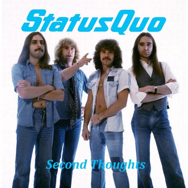 Second Thoughts - Status Quo