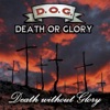 Death or Glory - Death Without Glory