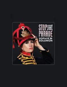 Listen to Sophie Solomon, watch music videos, read bio, see tour dates & more!
