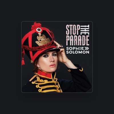 Listen to Sophie Solomon, watch music videos, read bio, see tour dates & more!