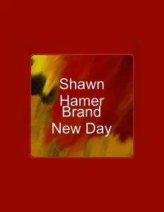 Shawn Hamer을(를) 듣고, 뮤직 비디오를 보고, 약력을 읽고, 투어 일정 등을 확인하세요!