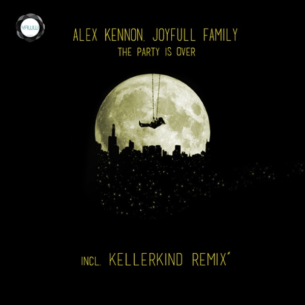 The Party Is Over - EP