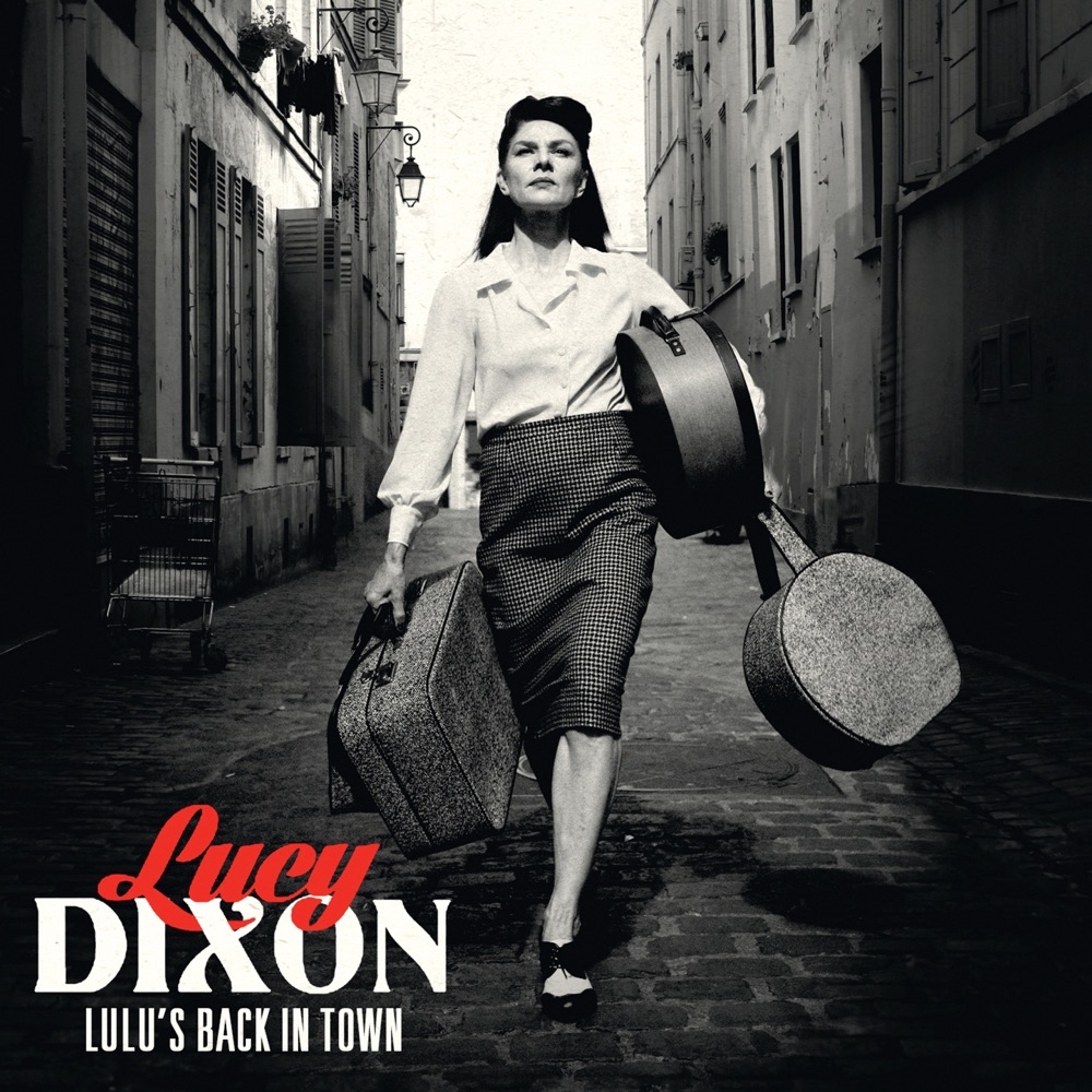 Обложка альбома «Lulu's Back in Town» — Lucy Dixon