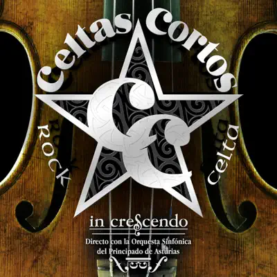 In Crescendo (En Directo) - Celtas Cortos