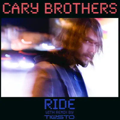 Ride Maxi Single - EP - Cary Brothers