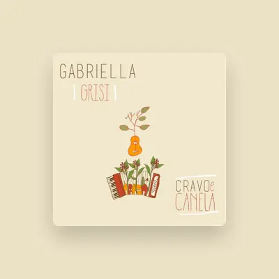 Listen to Gabriella Grisi, watch music videos, read bio, see tour dates & more!