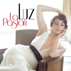 La Pasión - Luz Casal