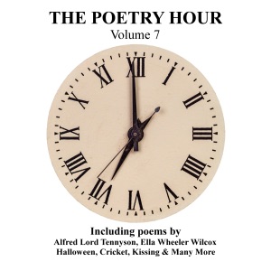 The Poetry Hour, Volume 7: Time for the Soul (Unabridged)