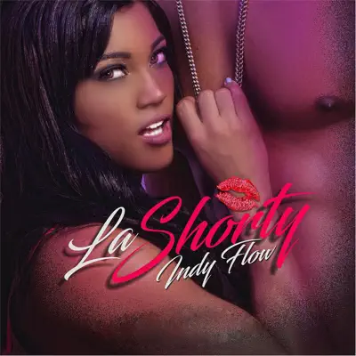 La Shorty - Single - Indy Flow