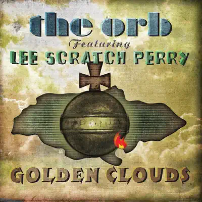 Golden Clouds (feat. Lee "Scratch" Perry) - The Orb