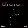 Dot 2 Dot 2 Dot - Single