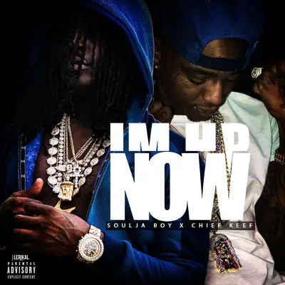 I'm up Now (feat. Chief Keef) - Single - Soulja Boy Tell Em