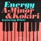 Energy (feat. Dtale) - A-Minor, Kokiri & Daniel Pearce lyrics