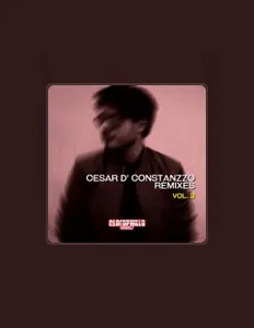 收听 Cesar D' Constanzzo、观看音乐视频、阅读小传、查看巡演日期等 ！