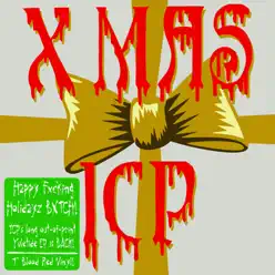 A Carnival Christmas - EP - Insane Clown Posse A Carnival Christmas - EP - Insane Clown Posse